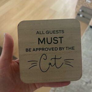 Hobby Lobby Wood Guest Approval Cat Sign - Natural Wood & Black